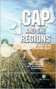 The CAP and the Regions: The Territorial Impact of the Common Agricultural Policy - Mark Shucksmith