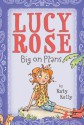 Lucy Rose: Big on Plans - Katy Kelly