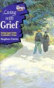 Living with Grief - Concordia Publishing House, Stephen Carter