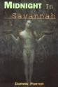 Midnight in Savannah: Sexual Indiscretions in the Deep South - Darwin Porter