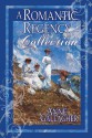 A Romantic Regency Collection - Anne Gallagher