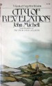 City Of Revelation; On The Proportions And Symbolic Numbers Of The Cosmic Temple - John Michell