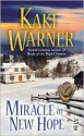 Miracle in New Hope - Kaki Warner