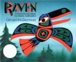 Raven: A Trickster Tale from the Pacific Northwest - Gerald McDermott