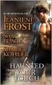 Haunted by Your Touch (Doomsday Brethren #3.5) - Shayla Black, Jeaniene Frost, Sharie Kohler