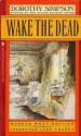 Wake the Dead - Dorothy Simpson