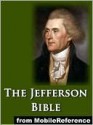 The Jefferson Bible, or The Life and Morals of Jesus of Nazareth - Thomas Jefferson