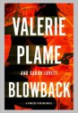 Blowback - Valerie Plame, Sarah Lovett