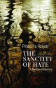 The Sanctity of Hate - Priscilla Royal, T.B.A.