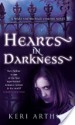 Hearts in Darkness - Keri Arthur