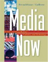 Media Now: Understanding Media, Culture, and Technology (with InfoTrac 1-Semester, vMentor?Communications 1-Semester, Premium Web Site Printed Access Card - Joseph D. Straubhaar, Robert LaRose