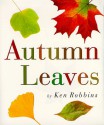 Autumn Leaves - Ken Robbins