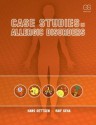 Case Studies in Allergic Disorders - Hans Oettgen, Raif Geha