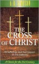 The Cross of Christ - Albert Benjamin Simpson