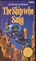 The Ship Who Sang - Anne McCaffrey