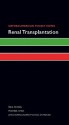 Oxford American Pocket Notes Renal Transplantation - Paul Scheel, Michael Choi