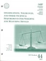 Specifications, Tolerances and Other Requirements for Weighing and Measuring Devices: as Adopted by the 89th National Conference on Weights and Measures, 2004 - Tina Butcher, National Institute of Standards and Technology (U.S.)