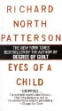 Eyes of a Child - Richard North Patterson