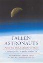 Fallen Astronauts: Heroes Who Died Reaching for the Moon - Colin Burgess, Kate Doolan, Bert Vis, Eugene A. Cernan