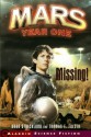 Missing! (Mars Year One) - Brad Strickland, Thomas E. Fuller