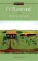 O Pioneers! - Willa Cather, Marcelle Clements, Lan Samantha Chang