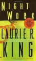 Night Work - Laurie R. King