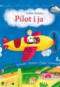 Pilot i ja - Adam Bahdaj