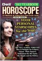 Dell Horoscope 2013 Yearbook - Jack Pettey, Nancy Frederick, Beth Koch Rosato, Amy Herring, Pauline Messina, Brian Clark, Skye Alexander, Bill Meridiam, Ronnie Grishman