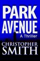 Park Avenue - Christopher Smith