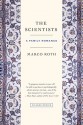 The Scientists: A Family Romance - Marco Roth