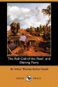 The Roll-Call of the Reef, and Shining Ferry (Dodo Press) - Arthur Quiller-Couch