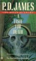 A Taste For Death - P.D. James