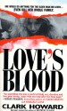 Love's Blood - Clark Howard