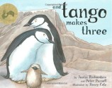 And Tango Makes Three - Justin Richardson, Henry Cole, Peter Parnell