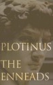 Plotinus: The Enneads - Plotinus