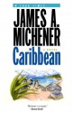 Caribbean: A Novel - James A. Michener