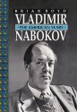 Vladimir Nabokov : The American Years - Brian Boyd