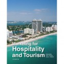 Marketing for Hospitality and Tourism (6th Edition) - Philip Kotler, John T. Bowen, James Makens