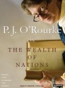 P.J. O'Rourke on the Wealth of Nations (Books That Changed the World) - P.J. O'Rourke, Michael Prichard