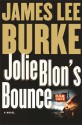 Jolie Blon's Bounce (Dave Robicheaux, #12) - James Lee Burke