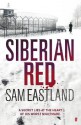 Siberian Red - Sam Eastland