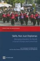 Skills, Not Just Diplomas: Managing Education for Results in Eastern Europe and Central Asia - Lars Sondergaard, Mamta Murthi, Dina Abu-Ghaida