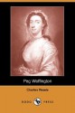 Peg Woffington (Dodo Press) - Charles Reade