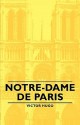 Notre-Dame de Paris - Victor Hugo