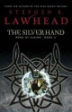 The Silver Hand - Stephen R. Lawhead