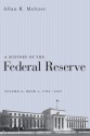 A History of the Federal Reserve, Volume 2, Book 1, 1951-1969 - Allan H. Meltzer