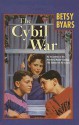 The Cybil War - Betsy Byars