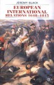 European International Relations, 1648-1815 - Jeremy Black