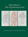 Edward Koren: The Capricious Line - David Rosand, Diana Fane, Edward Koren