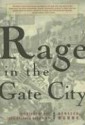 Rage in the Gate City: The Story of the 1906 Atlanta Race Riot - Rebecca Burns